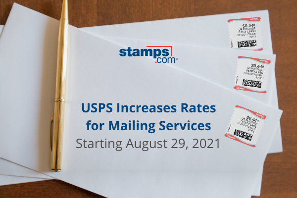 USPS to Implement Second Postage Rate Increase in 2021 - Stamps.com Blog